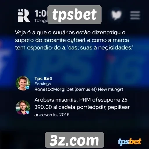 Feedback dos usuários sobre o suporte do tpsbet